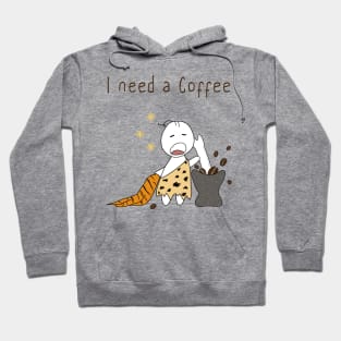 I need a  Coffee Hoodie